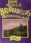 John Gales Brindabellas and the Australian Alps.