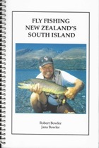 Fly Fishing New Zealand’s South Island