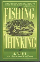 Fishing and Thinking.