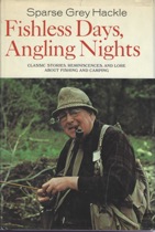 Fishless Days, Angling Nights