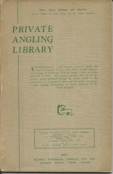Private Angling Library, 